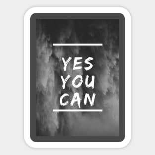 Yes you can amazing Sticker